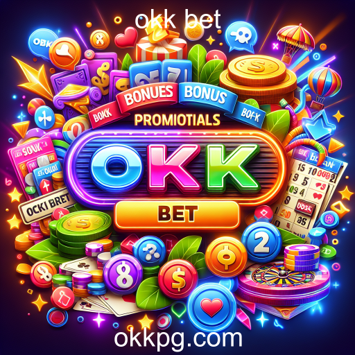Atraia a Sorte: As Melhores Promoções do Okk Bet